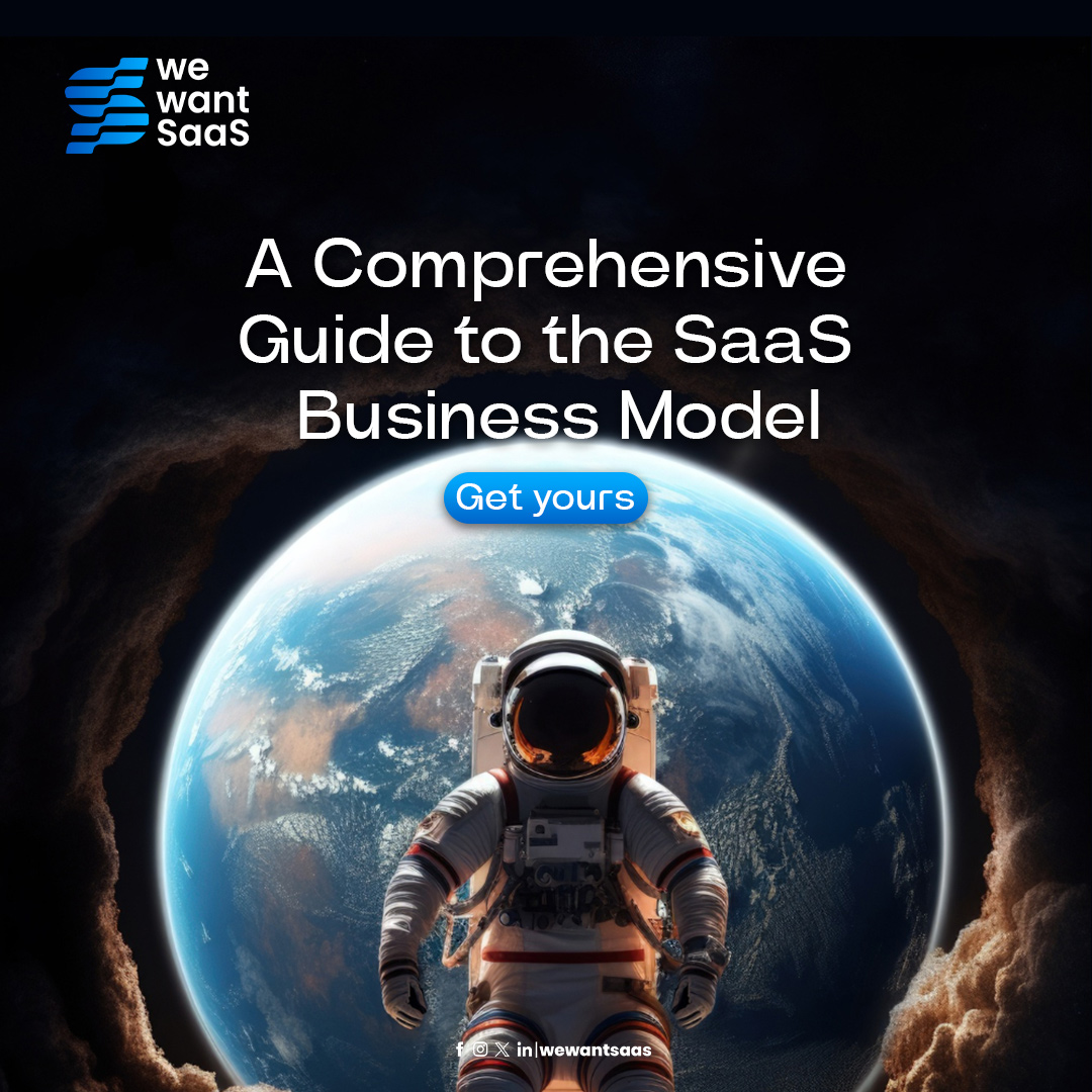 A Comprehensive Guide to the SaaS Business Model